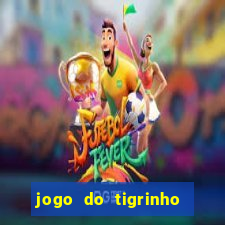 jogo do tigrinho aposta 5 reais